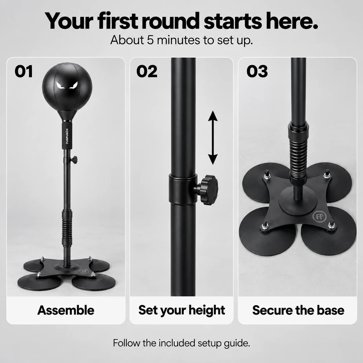 Assemble, set your height, secure the base